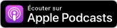 FR Apple Podcasts Listen Badge RGB