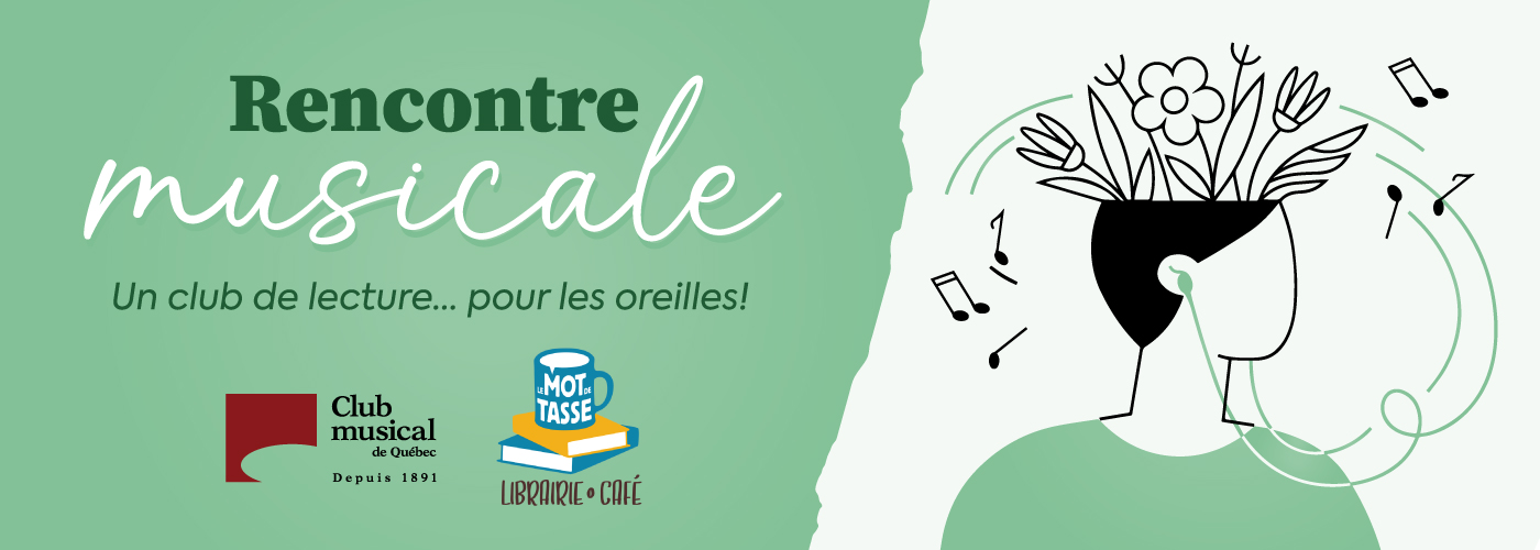 Club musical de Québec - Rencontre musicale